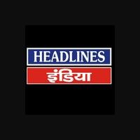 Headlines India