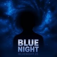 Blue Night.